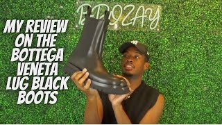 BOTTEGA VENETA BLACK CHELSEA BOOTS REVIEW  THEEBROZAY [upl. by Yukio]