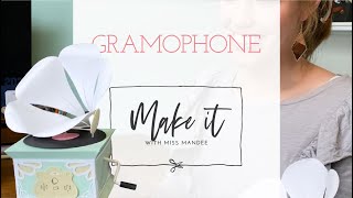 Make it With Miss Mandee  Gramophone [upl. by Merrile296]