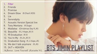 BTS Jimin solo  PlayList 2020 FilterFriendsPromise〜 [upl. by Patnode]