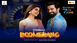 Boomerang Official TeaserBengali  Jeet  Rukmini  Sauvik  Saurav  Kharaj  Rajatava  Ambarish [upl. by Adham170]