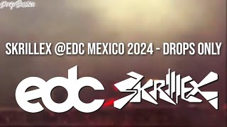 Skrillex EDC Mexico 2024  Drops Only [upl. by Ahrat191]