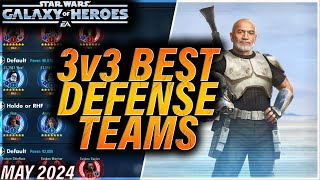 BEST 3v3 DEFENSE TEAMS May 2024 swgoh gac 3v3 galaxyofheroes starwars [upl. by Broderick]