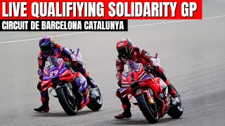 Live Motogp Today Qualifying Solidarity GP at Circuit de Barcelona Catalunya [upl. by Enelym379]