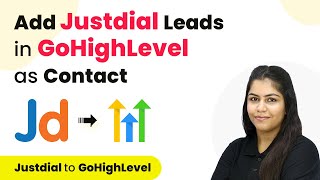 How to Add Justdial Leads in GoHighLevel as Contact  Justdial to GoHighLevel [upl. by Skyla381]