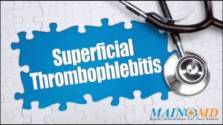 Superficial Thrombophlebitis ¦ Treatment and Symptoms [upl. by Feer601]