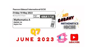 IGCSE MATHS A EDEXCEL 4MA1 1H JUNE 2023 Q7 [upl. by Trstram154]