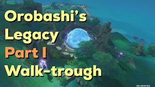 Orobashis Legacy Part I Walkthrough  Genshin Impact [upl. by Cirred836]