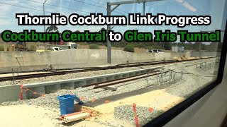 METRONET Thornlie Cockburn Link Progress  Cockburn Central to Glen Iris Tunnel [upl. by Una226]