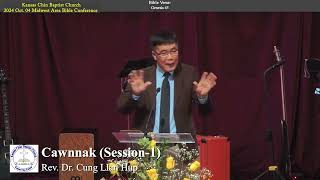 Rev Dr Cung Lian Hup CBCUSA Midwest Area Bible Conference Kansas CBC 2024 Oct 04 zaan [upl. by Rugen]