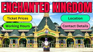 Enchanted Kingdom Ticket Price 2024  Entrance Fee Open Hours Location Contact Number [upl. by Pet]