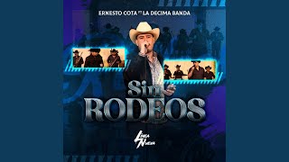 Sin Rodeos [upl. by Anesusa]