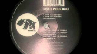 Little Pauly Ryan  Little P Fills The Room Up  1993  Underdog Mix UK HipHop [upl. by Egwin770]