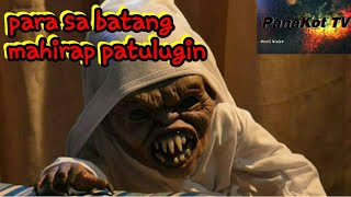 TIYANAK PANAKOT SA MGA BATANG AYAW MATULOG MY TALKING PET [upl. by Heinrik630]