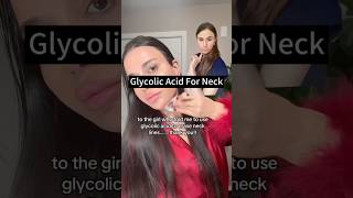 Using Glycolic Acid To Reduce Lines On The Neck [upl. by Bax791]