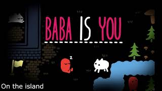 Baba Is You OST  On the island [upl. by Leaw]