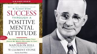 🌟 Success Through A Positive Mental Attitude by Napoleon Hill and W Clement Stone AudioBook [upl. by Anivlem]