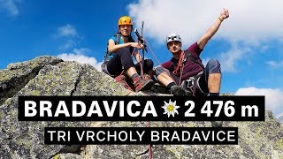 Výstup na Bradavicu 2 476 m  Tri vrcholy Bradavice  Vysoké Tatry [upl. by Juliane]