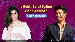 Is Rohit Saraf Dating Aisha Ahmed Or Prajakta Koli Ludo Actor Responds to Rumours About Him [upl. by Leamhsi]