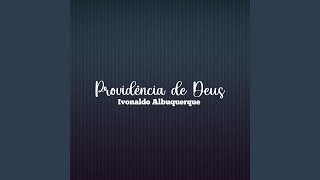 Providência de Deus [upl. by Fortunia]