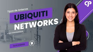 Tipos de Antenas Ubiquiti Networks y sus características [upl. by Jakob]