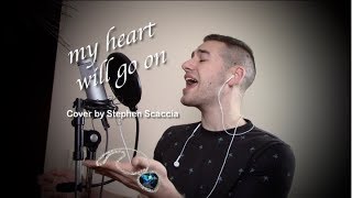 My Heart Will Go On  Céline Dion cover by Stephen Scaccia [upl. by Wilbur]