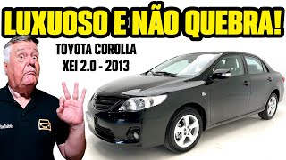 TOYOTA COROLLA XEI 2013  O CARRO que NUNCA DESVALORIZA Avaliação [upl. by Heck700]