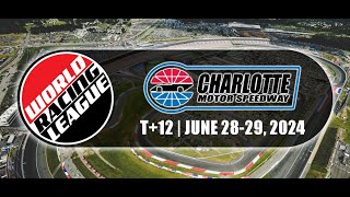 2024 WRL  Charlotte Roval  12 Hour Race LIVE Part 2 [upl. by Adria374]