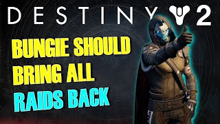 😯Should Bungie Bring Back Sunset Raids  Destiny 2 [upl. by Ashia]