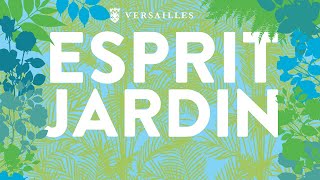 Esprit Jardin 2017 [upl. by Pearl]