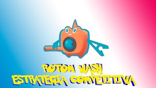 ROTOM WASH ESTRATEGIA [upl. by Abita]