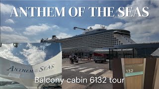 Royal Caribbean Anthem of the seas balcony cabin tour 6132 [upl. by Nho]