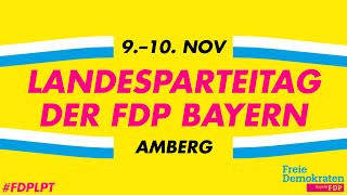 86 Landesparteitag der FDP Bayern » Tag 1 » FDPLPT [upl. by Siramay]