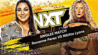 WWE 2K23 NXT Roxanne Perez VS Nikita Lyons [upl. by Ardnyk270]