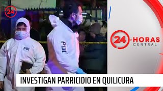 Investigan parricidio en Quilicura hombre confesó que asesinó a su madre de 60 años  24 Horas TVN [upl. by Proulx780]