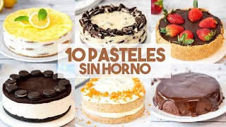 10 RECETAS de PASTELES SIN HORNO 🍫  Tortas Fáciles y Rápidas [upl. by Rebmyt]