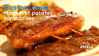 Gastronomie  magrets et pommes de terre sarladaises [upl. by Airetnohs]