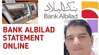 HOW TO DOWNLOAD BANK ALBILAD STATEMENT ONLINE BANK ALBILAD ACCOUNT STATEMENT IN PDF [upl. by Enidlarej]