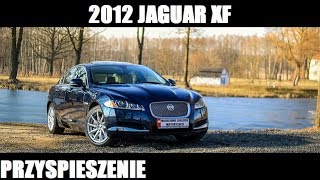 2012 Jaguar XF 20 241 HP Acceleration 0200 kmh  Przyspieszenie [upl. by Idnerb]