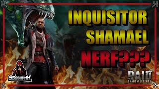 INQUISITOR SHAMAELHYDRA NERF RAID SHADOW LEGENDS [upl. by Hibben]