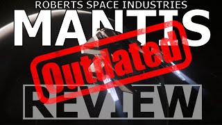 Star Citizen 322  10 Minutes or Less Ship Review  RSI MANTIS [upl. by Lemej292]