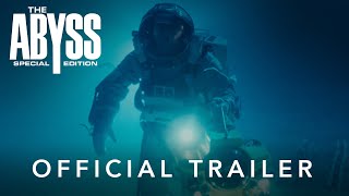 The Abyss  Remastered 4K In Theaters  Official Trailer [upl. by Stillman152]