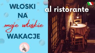 9 Włoski na wakacje Al ristorante  W restauracji [upl. by Volin622]