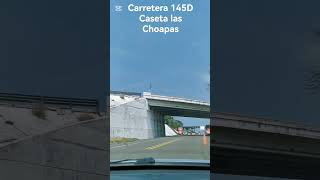 Carretera 145D caseta las Choapas viaje Carretera timelapse [upl. by Anaile356]