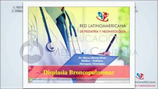 Conferencia en vivo DISPLASIA BRONCOPULMONAR [upl. by Coveney]