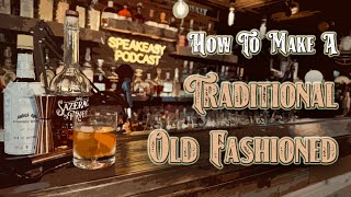 How To Make A Traditional Old Fashioned [upl. by Siaht]