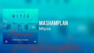 Mlyza  Mashamplani [upl. by Antipus]