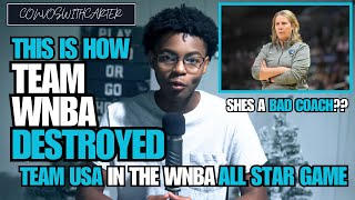 THIS Is How Team WNBA DESTROYED Team USA In The WNBA All Star Game [upl. by Adhamh]