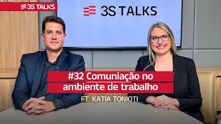 Comunicação assertiva no ambiente corporativo I Ep 32 Ft Katia Tonioti [upl. by Nimaj]