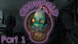 Oddworld  Abes Oddysee Walkthrough  Part 1 [upl. by Westphal]