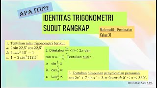 Sudut Rangkap Trigonometri Lengkap  Identitas Trigonometri SMA Kelas 11 [upl. by Donata]